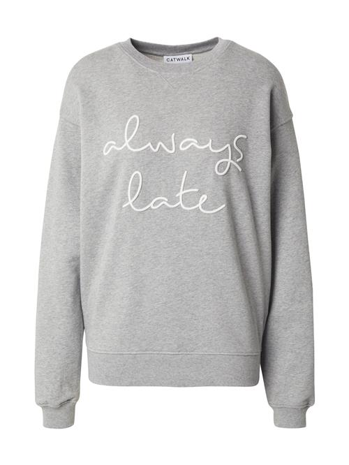 CATWALK JUNKIE Sweatshirt 'Always late'  grå-meleret / hvid